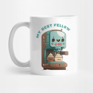 . My Best Fellow Kawaii Cute Coffee Machine Mug